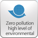 To achieve zero pollution and high level of environmental protection